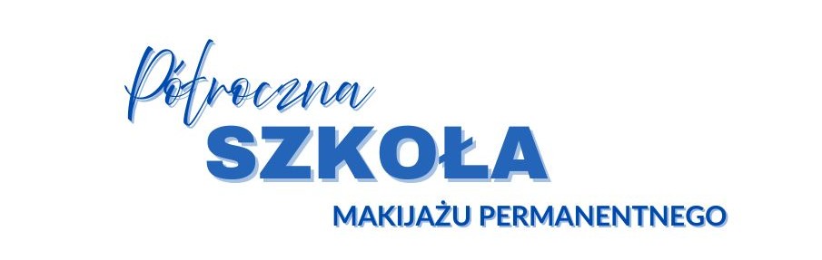 Copy of ROCZNA SZKOŁA MAKIJAŻU PERMANENTNEGO - 1